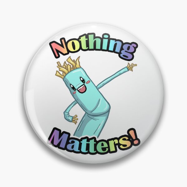 Item preview, Nothing Matters! designed and sold by sarahemakesart.