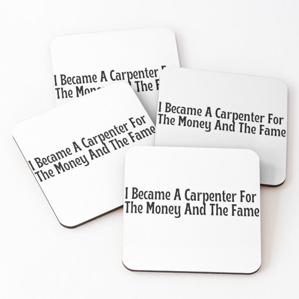 Item preview, Funny Carpenter Gift - I Became A Carpenter For The Money And The Fame T-Shirt designed and sold by OopsIDrewIt.
