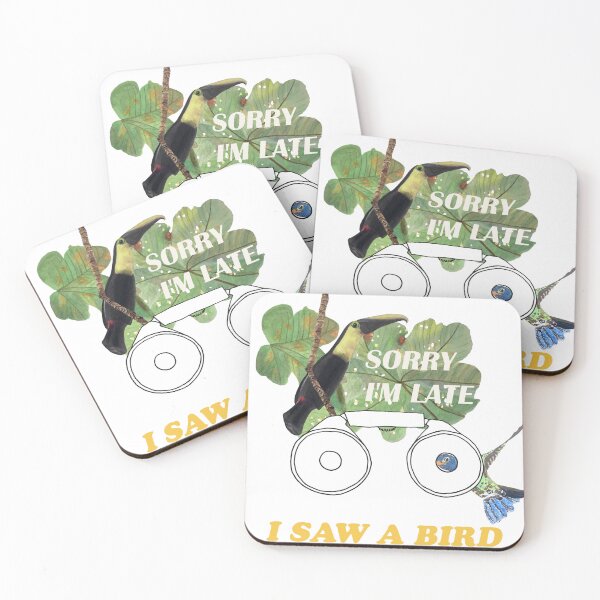 Item preview, SORRY I'M LATE I SAW A BIRD illustration designed and sold by artbyruthandco.