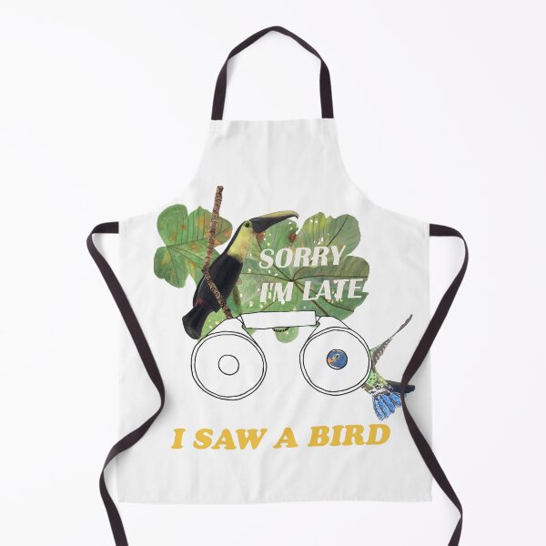 Item preview, SORRY I'M LATE I SAW A BIRD illustration designed and sold by artbyruthandco.
