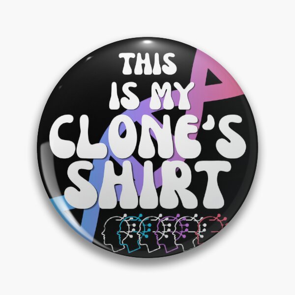 Item preview, This Is My Clone's Shirt designed and sold by Iambuzze.