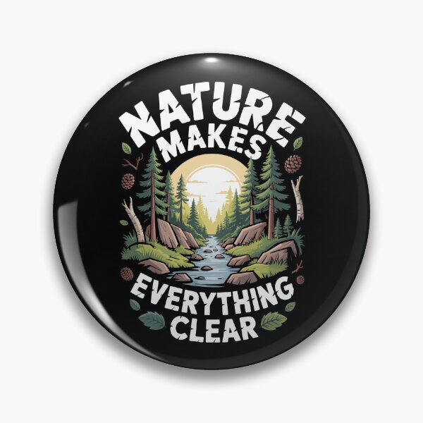 Item preview, Nature Make Everything Clear designed and sold by justjason47.