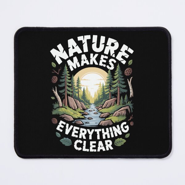 Item preview, Nature Make Everything Clear designed and sold by justjason47.