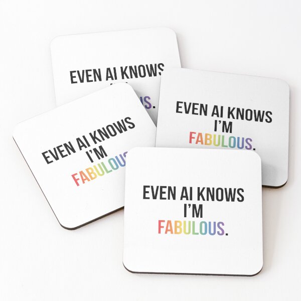 Item preview, Even AI Knows I'm Fabulous Funny Pride LGBTQ AI Humor designed and sold by Pride_Prints.