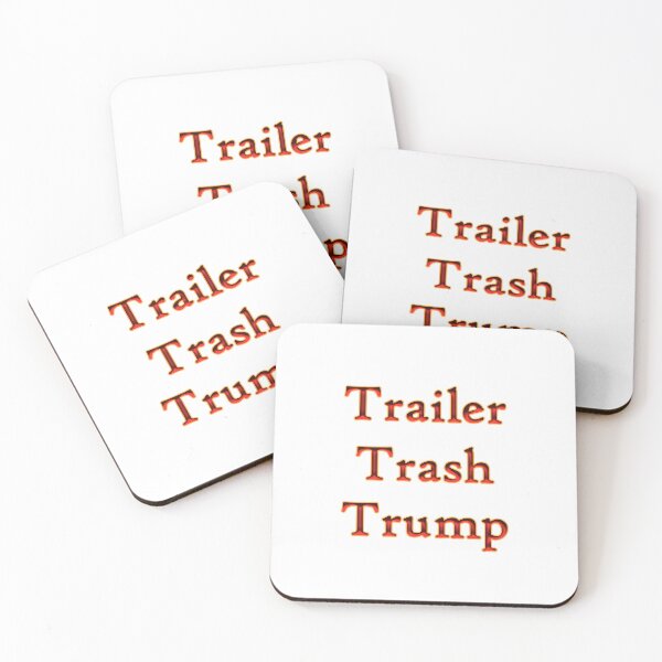 Item preview, Trailer Trash Trump designed and sold by KATKattalestv.