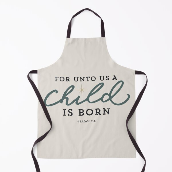 Item preview, For Unto Us a Child Is Born Isaiah 9:6 Christmas Bible Verse Christian Scripture Art designed and sold by Blessed Be Your Name.
