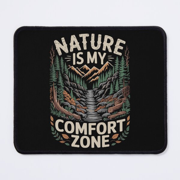 Item preview, Nature Is My Comfort Zone designed and sold by justjason47.