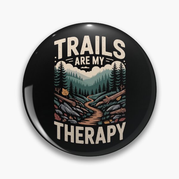 Item preview, Trails Are My Therapy designed and sold by justjason47.