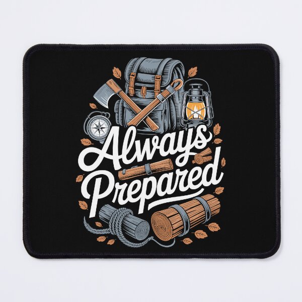 Item preview, Always Prepared designed and sold by justjason47.