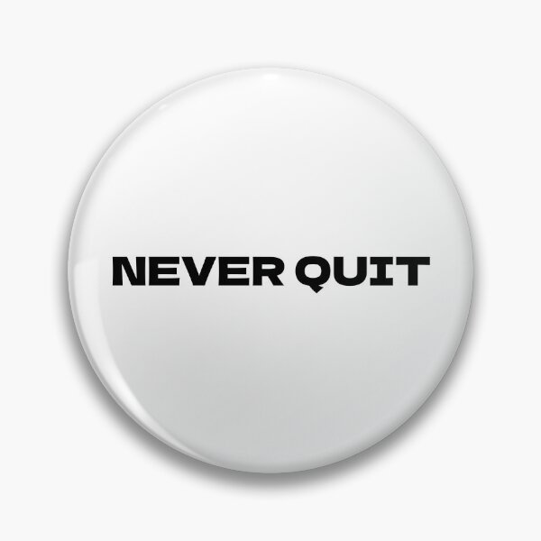 Item preview, NEVER QUIT – Motivational Tee | Uncle Jichuan designed and sold by Uncle-Jichuan.
