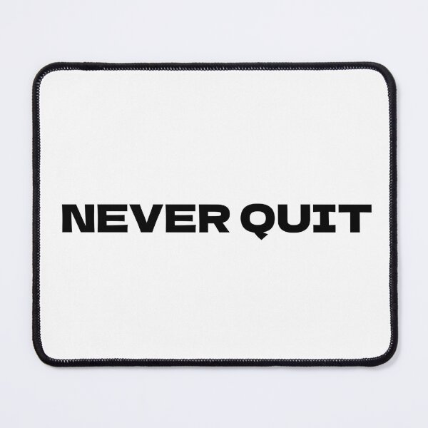 Item preview, NEVER QUIT – Motivational Tee | Uncle Jichuan designed and sold by Uncle-Jichuan.