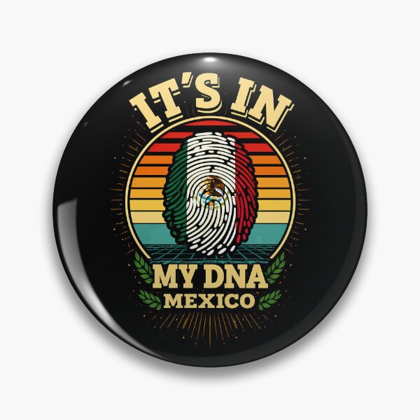 Item preview, It’s in My DNA Mexico designed and sold by digijob.
