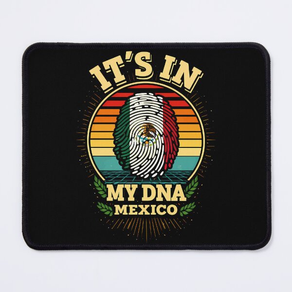 Item preview, It’s in My DNA Mexico designed and sold by digijob.