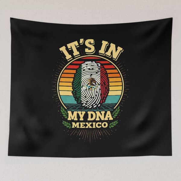 Item preview, It’s in My DNA Mexico designed and sold by digijob.