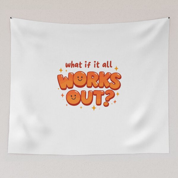 Item preview, What If It All Works Out Positivity Poster designed and sold by Matinez Pink.