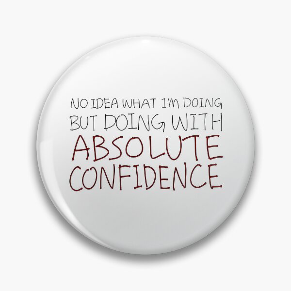 Item preview, Absolute Confidence Minimalist Quote Text designed and sold by Deep Descent.