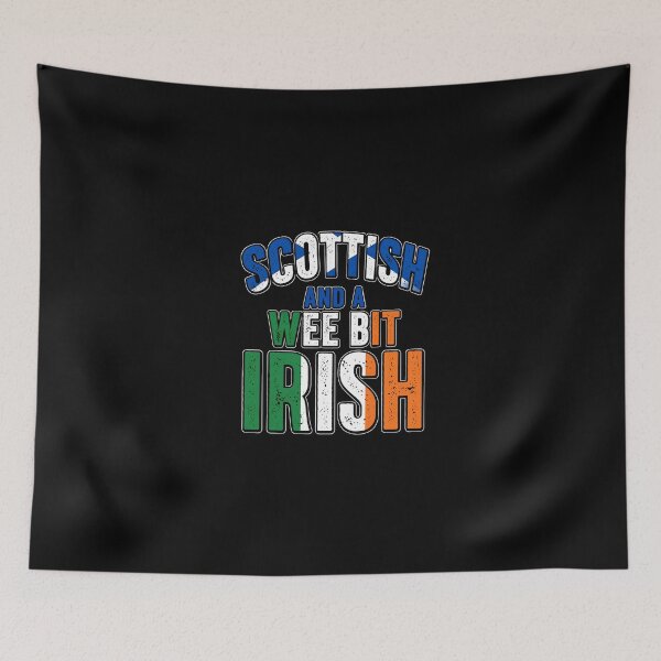 Item preview, Scottish And A Wee Bit Irish designed and sold by TMTD Productions.
