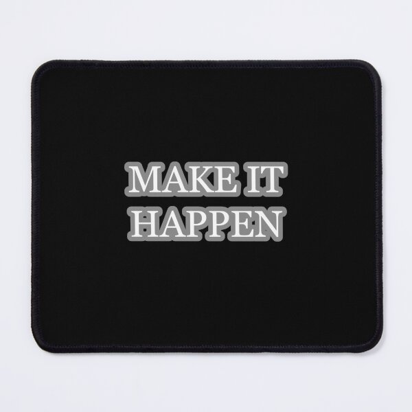 Item preview, Make It Happen Motivation Success Drive designed and sold by Dreamsartistry.