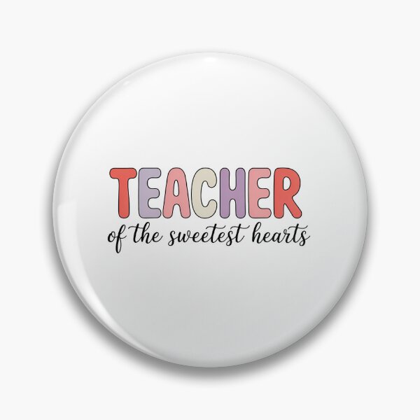 Item preview, Valentines Day Teacher Of The Sweetest Hearts School designed and sold by SapfireStuArt.
