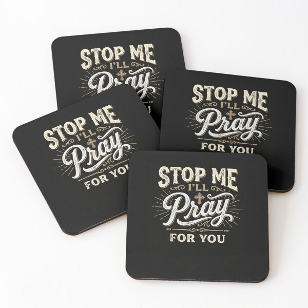 Item preview, STOP ME I'LL Pray FOR YOU Christian Faith designed and sold by snowry.