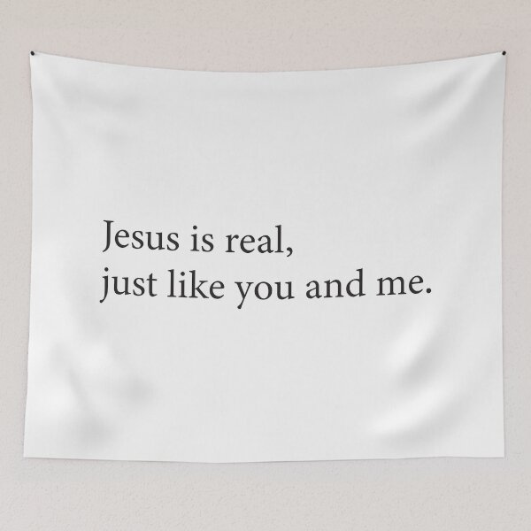 Item preview, Jesus Is Real Just Like You And Me designed and sold by Scaryzz.