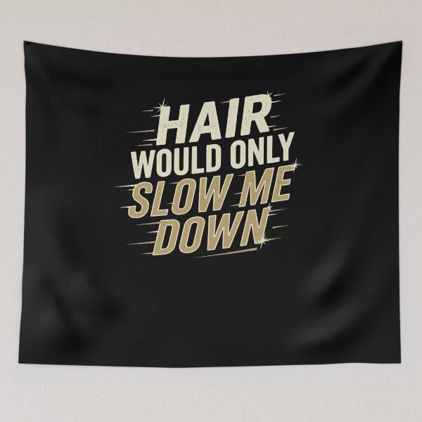 Item preview, Hair Would Only Slow Me Down Funny Bald Head designed and sold by snowry.