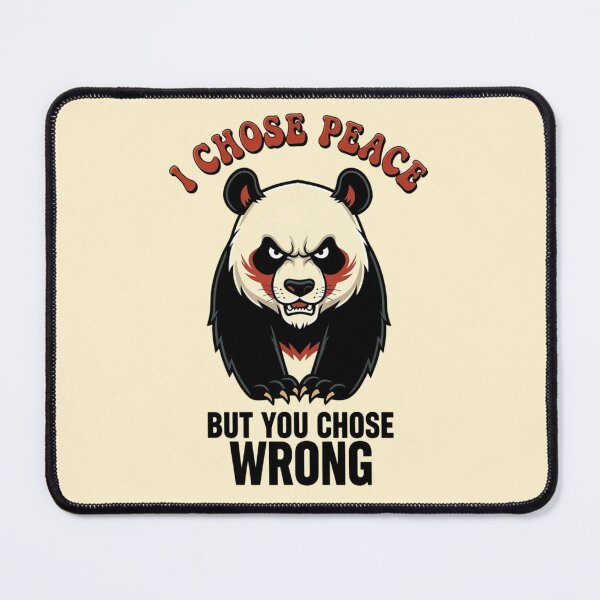 Item preview, I Chose Peace But You Chose Wrong Funny Angry Panda designed and sold by BooDesignStudio.
