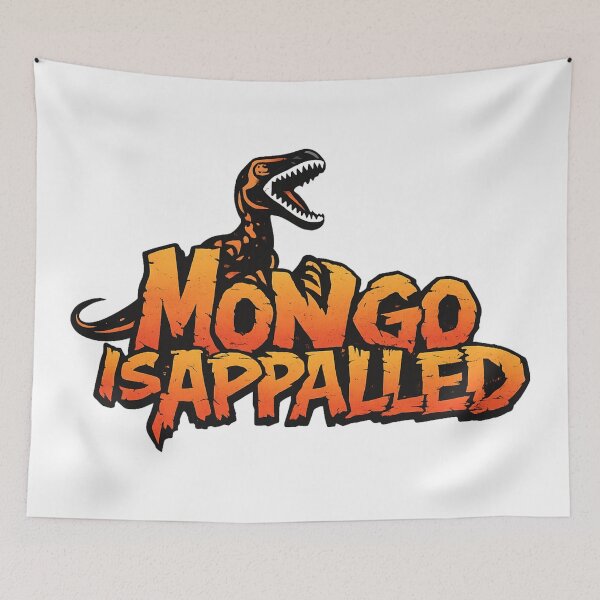 Item preview, Mongo Is Appalled Merch designed and sold by ruliapriyan.