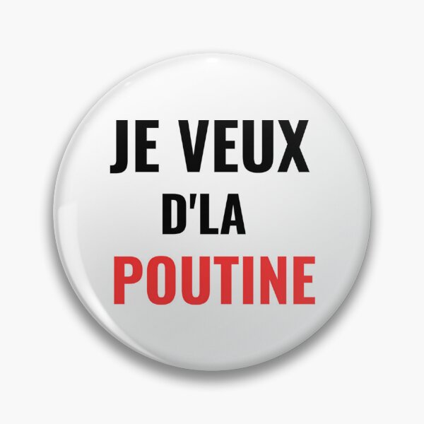 Item preview, Je Veux D'La Poutine Qubec Poutine designed and sold by zonmenealf.