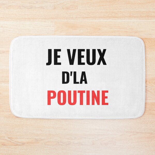 Item preview, Je Veux D'La Poutine Qubec Poutine designed and sold by zonmenealf.