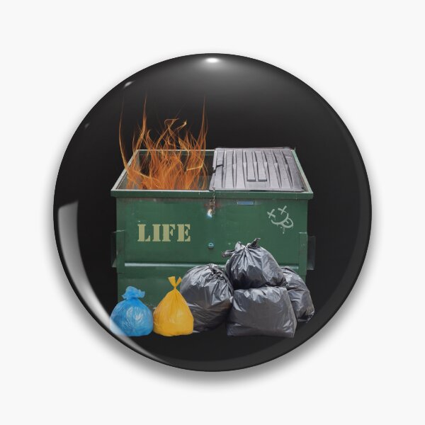Item preview, Dumpster Fire Life Funny Dark Humor Meme designed and sold by Volt Junkies.
