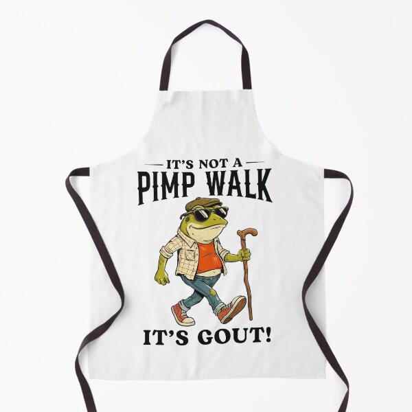 Item preview, It's Not A Pimp Walk It's Gout Funny Frog designed and sold by Hedoraxe.