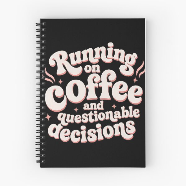 Item preview, Running on Coffee and Questionable Decisions designed and sold by MyFishka.