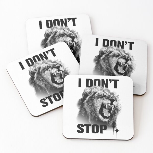 Item preview, I DON'T STOP designed and sold by LzArtstore.