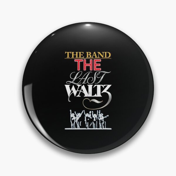Artikelvorschau, The Band The Last Waltzs entworfen und verkauft von Rickepritchet.