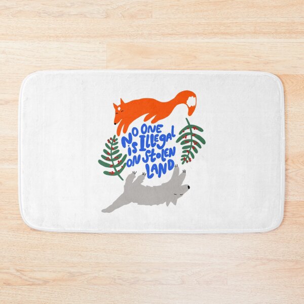 Item preview, No One Is Illegal On Stolen Land Woodland Animals Art designed and sold by Thelovesomedove.