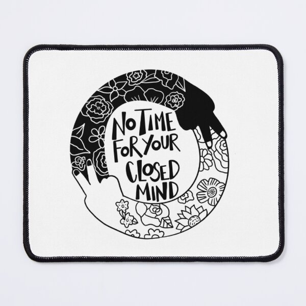 Item preview, No Time For Your Closed Mind Minimalist Floral Art designed and sold by Thelovesomedove.
