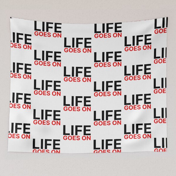 Item preview, Life goes on designed and sold by Karisdesignss.