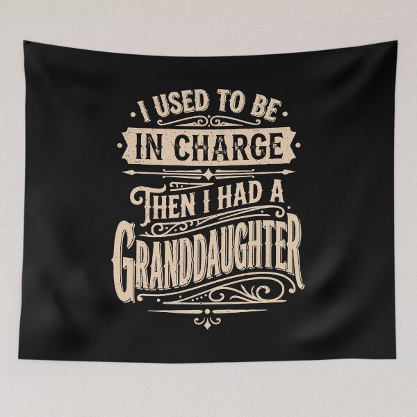 Item preview, I Used To Be In Charge Then I Had A Granddaughter Vintage designed and sold by Hedoraxe.