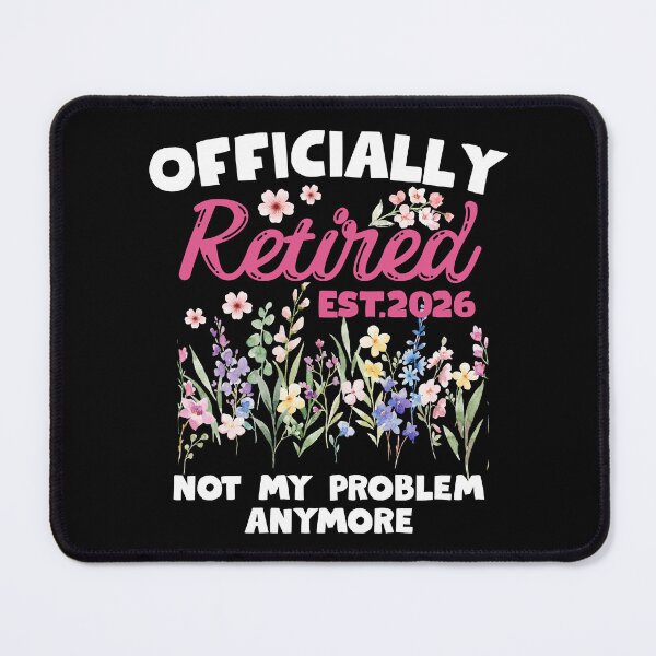 Item preview, Official Retired Est.2026 Not My Problem Anymore Floral designed and sold by thebest-2studio.
