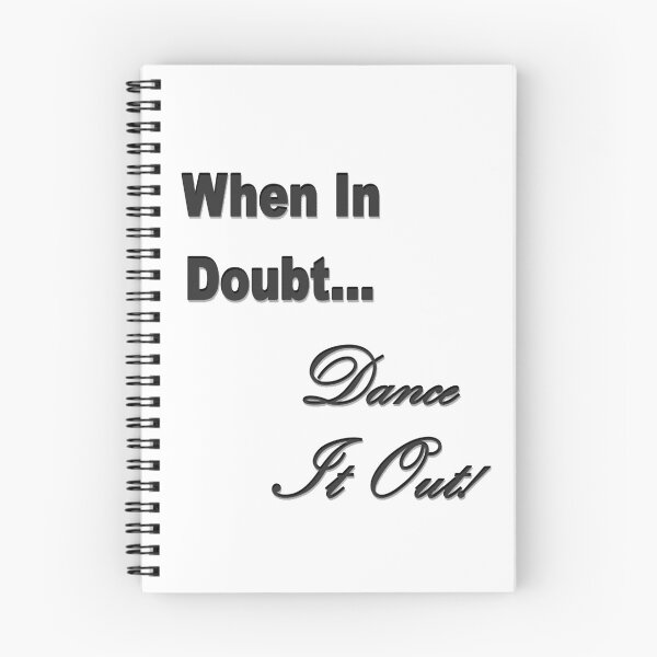 Item preview, When In Doubt Dance T Shirt designed and sold by Lauryn-May.