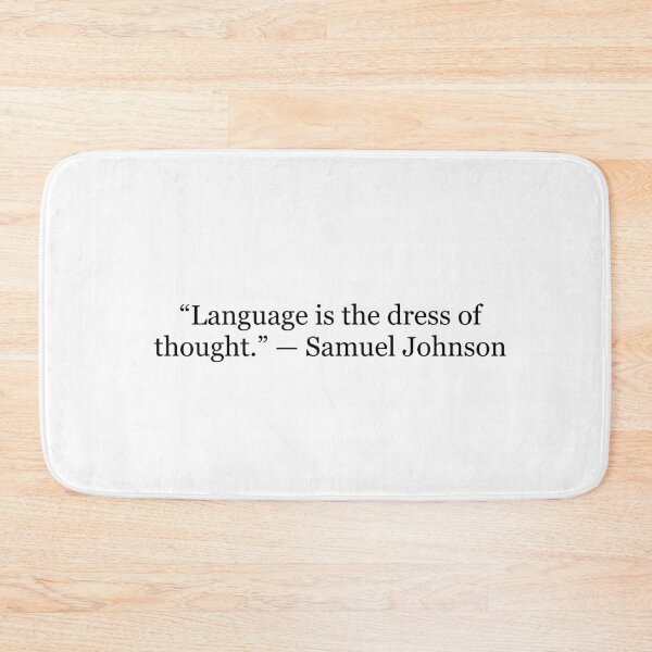 Item preview, Samuel Johnson “Language Is the Dress of Thought” Quote Print | Literary & Linguistics Typography Wall Art designed and sold by The Prose Atelier.