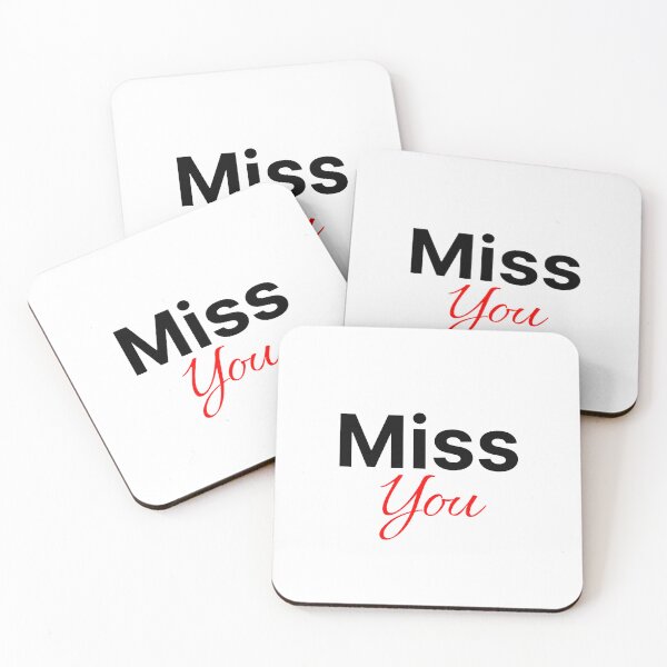 Item preview, Miss you cute saying designed and sold by Karisdesignss.