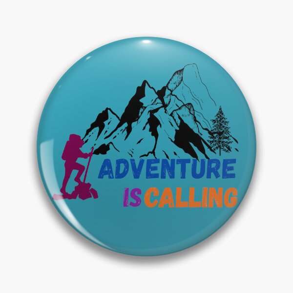 Item preview, Adventure Is Calling Mountain Hiker designed and sold by SeJaa.