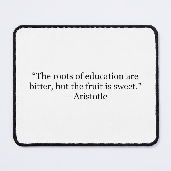 Item preview, Aristotle “The Roots of Education Are Bitter, but the Fruit Is Sweet” Quote Print | Classical Philosophy Typography Wall Art designed and sold by The Prose Atelier.