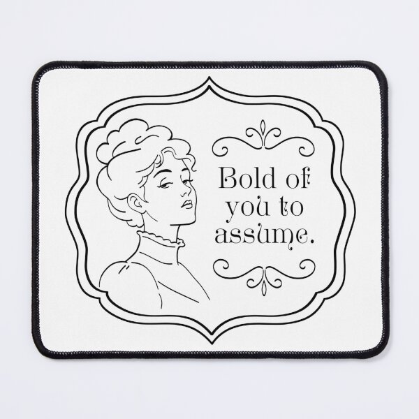 Item preview, Bold of you to assume - Sarcastic Introvert Humor designed and sold by Somethings Wicked.
