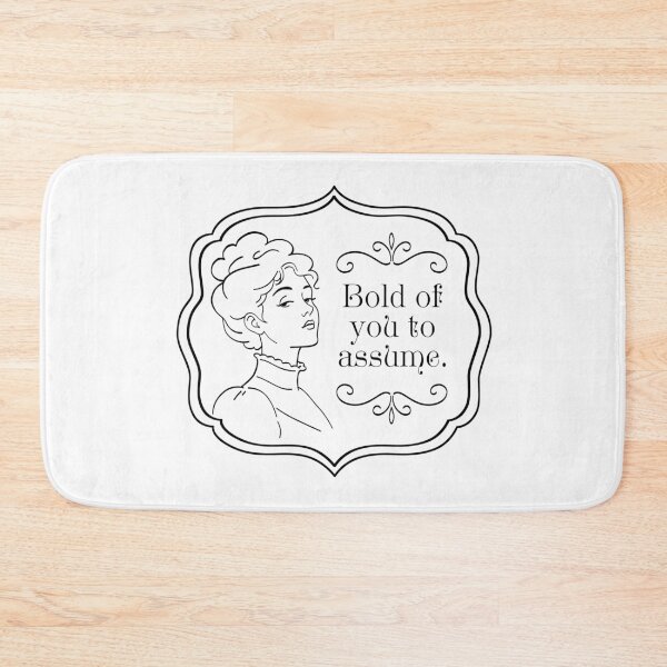 Item preview, Bold of you to assume - Sarcastic Introvert Humor designed and sold by Somethings Wicked.