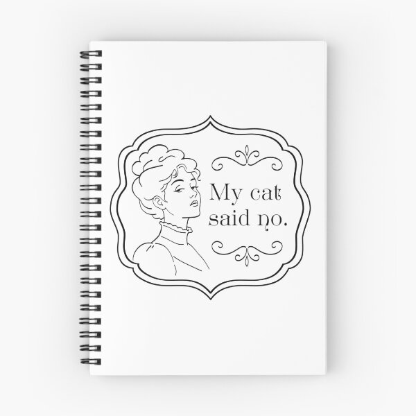 Aperçu de l'œuvre Mon chat a dit non - Humour sarcastique d'introverti créée et vendue par Somethings Wicked.