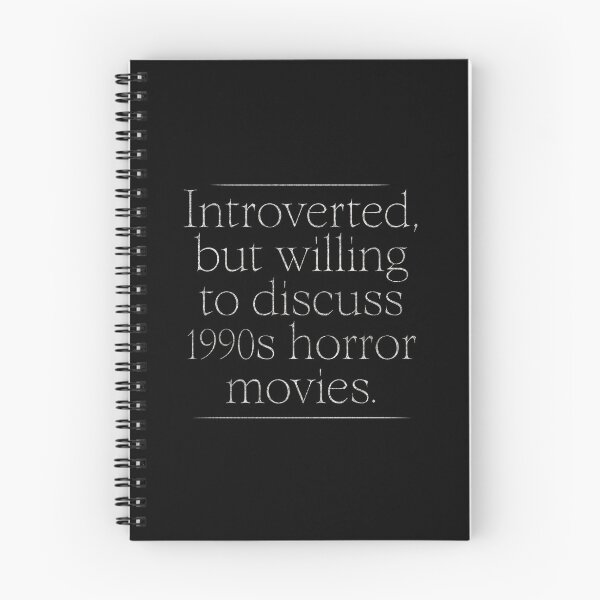 Item preview, 1990s Horror Movies Shirt - Introverted But Willing To Discuss Design designed and sold by Somethings Wicked.