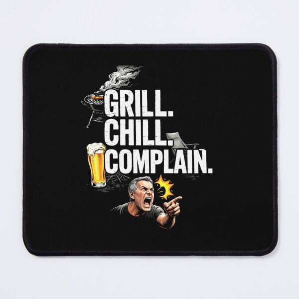 Item preview, Grill Chill Complain Funny BBQ Dad Beer Humor Design designed and sold by msaloyach.